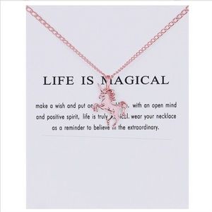 Rose gold Unicorn life is magical necklace